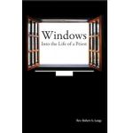 Windows Into the Life of a Priest