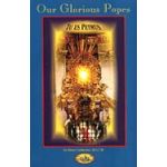 Our Glorious Popes