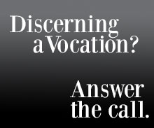Discerning a vocation?